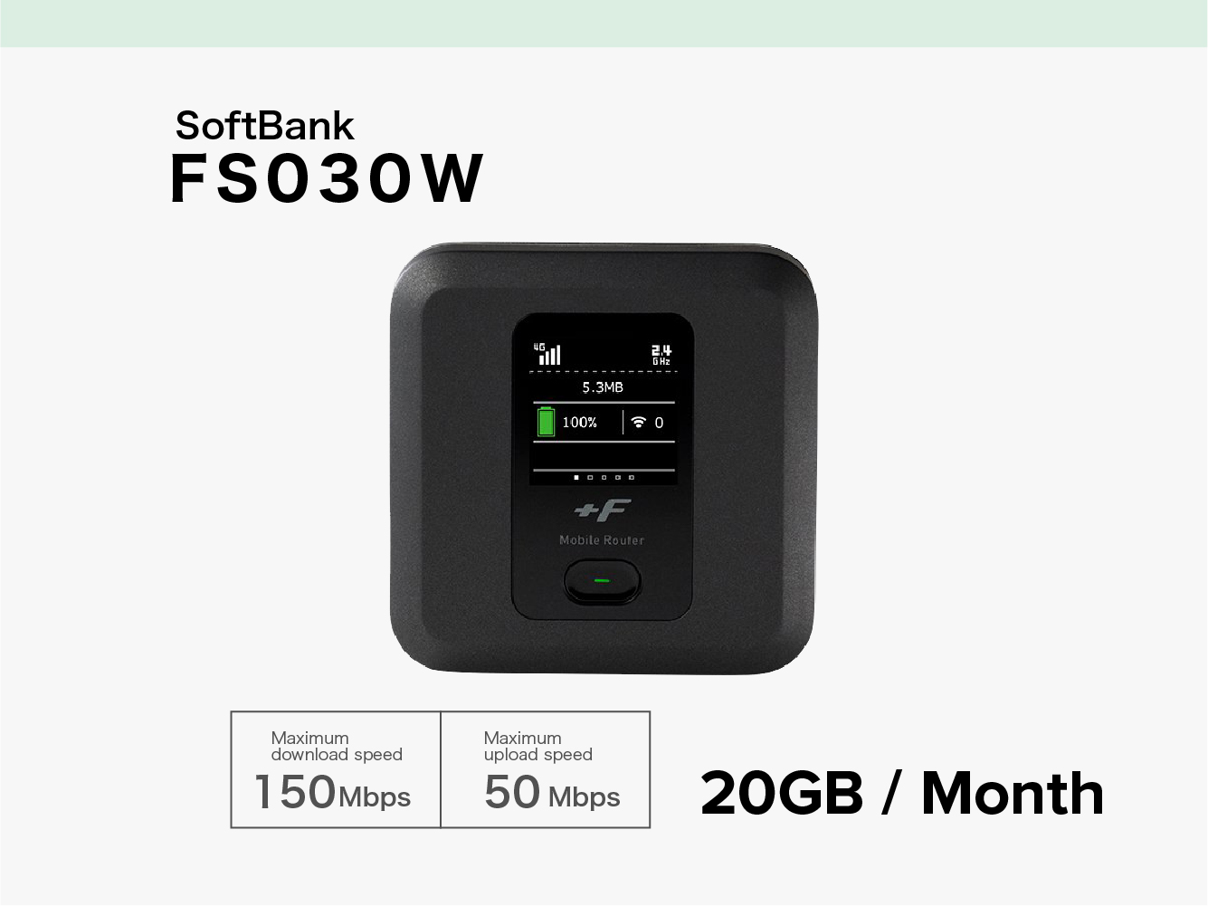 SoftBank FS030W [20GB]